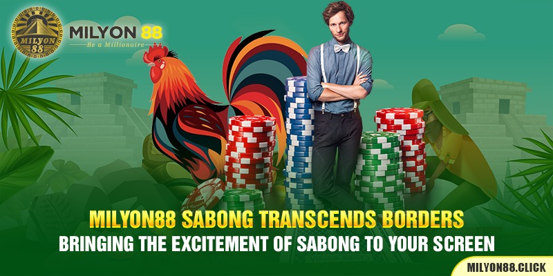 milyon88-sabong-transcends-borders,-bringing-the-excitement-of-sabong-to-your-screen