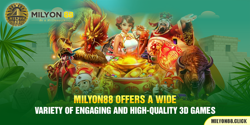 Online betting websites: Milyon88 offers a wide variety of engaging and high-quality 3D games