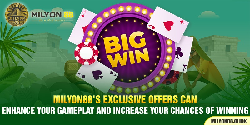 milyon88's-exclusive-offers-can-enhance-your-gameplay-and-increase-your-chances-of-winning