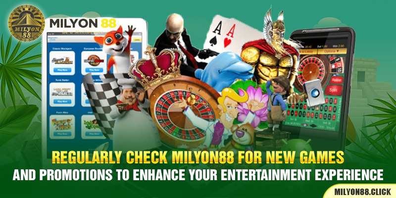 regularly-check-milyon88-for-new-games-and-promotions-to-enhance-your-entertainment-experience